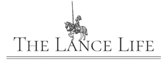 The Lance Life